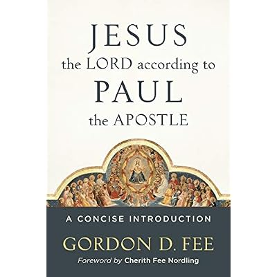 Jesus the Lord according to Paul the Apostle