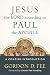 Jesus the Lord according to Paul the Apostle: A Concise Introduction
