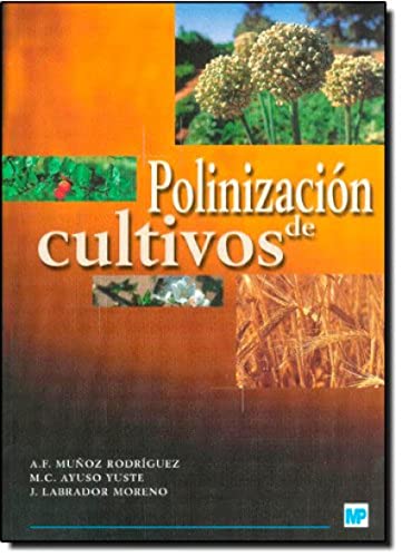 Polinización de cultivos (Agricultura)