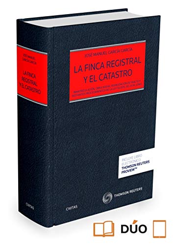 Portada de La Finca Registral y el Catastro