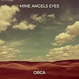  Mine Angels Eyes