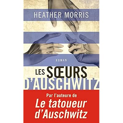 Les soeurs d'Auschwitz