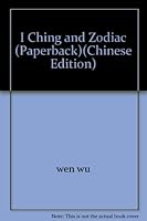 I Ching and Zodiac 7504729663 Book Cover