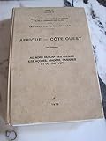  Instructions nautiques. Afrique-Côte Ouest. 1er volume. Au nord du Cap des Palmes, Iles Açores, Madère, Canaries, Cap Vert. Série C. Volume IV. Service hydrographique. 1970. (Navigation, Marine)