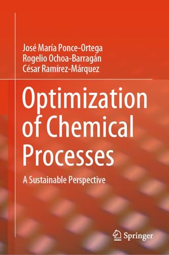 Optimization of Chemical Processes: A Sustainable Perspective (English Edition)