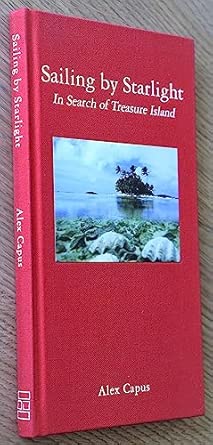 Sailing by Starlight: In Search of Treasure Island-Wow! eBook