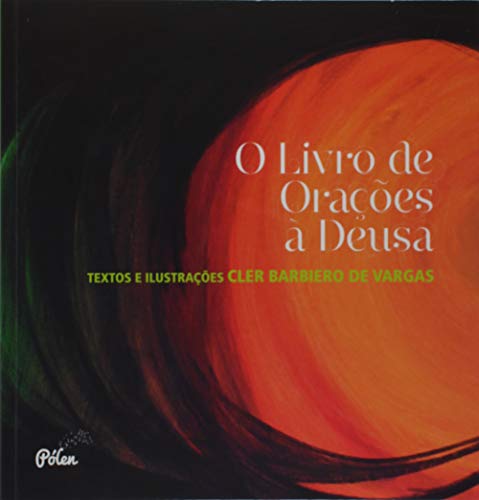 O livro de orações à Deusa: