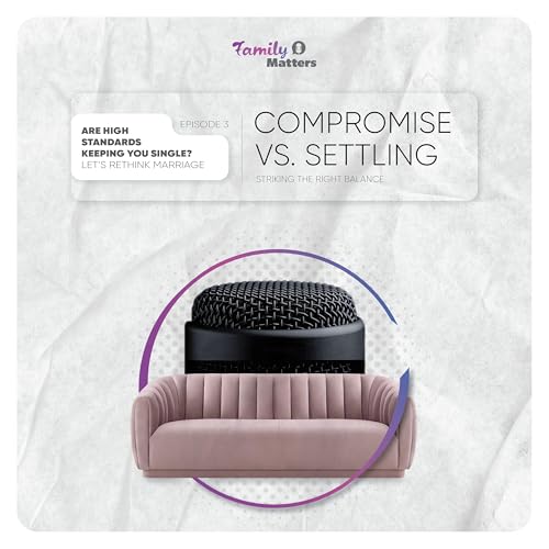 1-3 Compromise vs. Settling: Striking the Right Balance