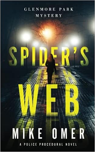 Spider's Web: A Police Procedural (Glenmore Park) book cover