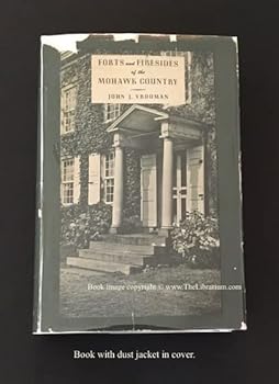 Hardcover Forts and Firesides of the Mohawk Country Book