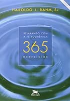 Relaxando Com A Fé Ecumênica. 365 Exercícios 8515039257 Book Cover