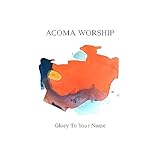  Glory to Your Name