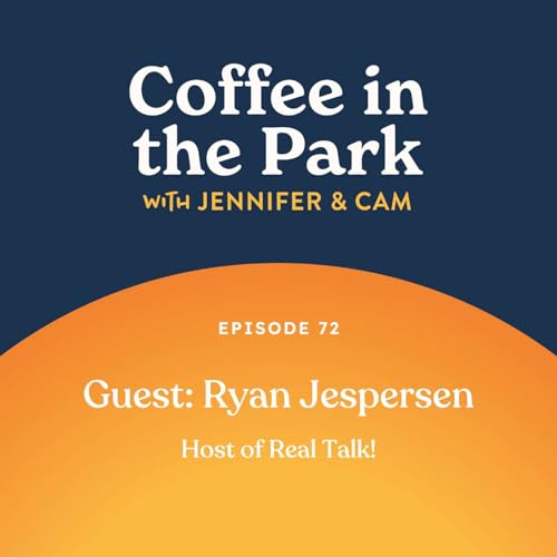 『A Coffee with Ryan Jespersen, Host of Real Talk!』のカバーアート