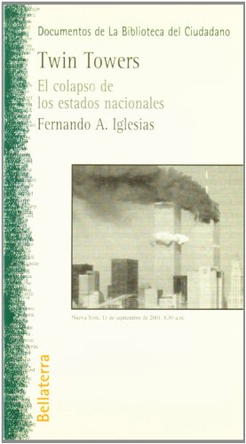 Portada de Twin Towers: El Colapso de los Estados Nacionales