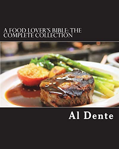 A Food Lover's Bible: The Complete Collection
