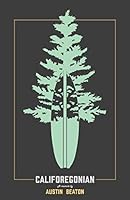 Califoregonian 1731088833 Book Cover