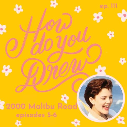Page de couverture de 111 — 2000 Malibu Road, Episodes 5–6
