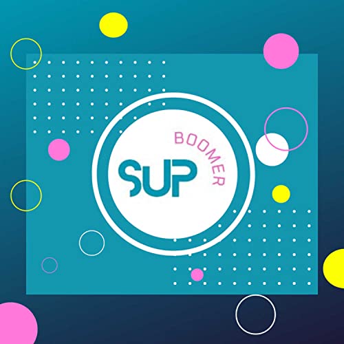 『Sup Boomer』のカバーアート