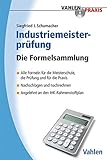 formelsammlung ihk  Industriemeisterprüfung: Die Formelsammlung (Vahlen Praxis)