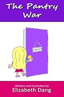 The Pantry War 1936184087 Book Cover