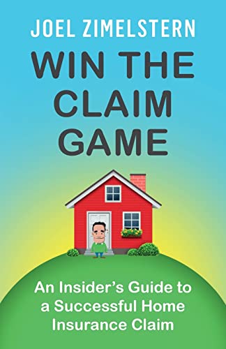 Win The Claim Game: An Insider's Guide To A Successful