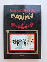 Les recettes de Maxim's 2851770756 Book Cover