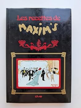 Hardcover Les recettes de Maxim's (French Edition) [French] Book