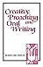 Creative Preaching & Oral Writing