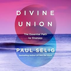Divine Union Audiolibro Por Paul Selig arte de portada