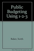 Public Budgeting Using 1-2-3 0943518466 Book Cover