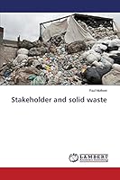 Stakeholder and solid waste 3659619760 Book Cover