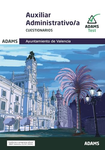 Cuestionarios Auxiliares Administrativos Ayuntamiento de Valencia (OPOSICIONES)