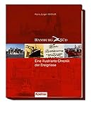 hamburg süderstraße  Hamburg Süd - Eine illustrierte Chronik der Ereignisse