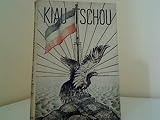 kiautschoustr berlin  Kiautschou :