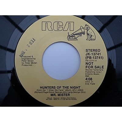 Mr Mister Hunters Of The Night 7" RCA JK13741 EX 1984 US pressing, demo