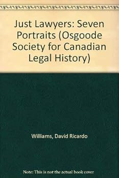 Hardcover Just Lawyers: Seven Portraits Book