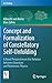 Concept and Formalization of Constellatory Self-Unfolding: A Novel Perspective on the Relation between Quantum and Relativistic Physics (On Thinking)