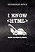 Produktbild Notebook Planner I Know HTML How to Mow Lawns Funny Coder: Cute, Diary, 114 Pages, Book, Simple, 6x9 inch, Business, Work List