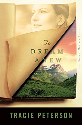 To Dream Anew ( Book #3)