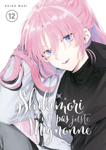 Shikimori n'est pas juste mignonne — Tome 12