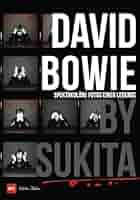 David Bowie by Sukita: Sukita, Masayoshi: 9783667120960