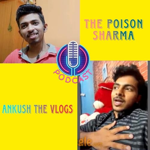 What it takes to reach 1 Million Subscribers with Ankush The Vlogs | Success, Patience & Motivation