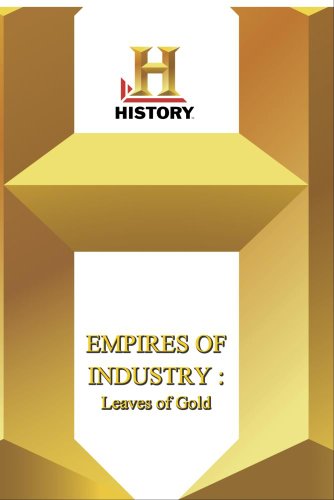 History - Empires Of Industry Leaves Of Gold