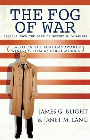 The Fog of War: Lessons from the Life of Robert S. McNamara book cover