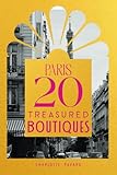 paris boutique deguisement  Paris, 20 Treasured Boutiques