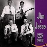 Jim & Jesse 1952-1955