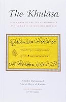 The Khulasa: Summary of Imam Abu Isa al-Tirmidhi's Ash-Shamail al-Muhammadiyya 1906949387 Book Cover