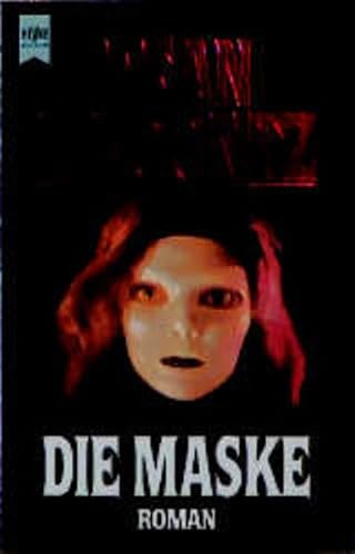 Die Maske [German] 3453007662 Book Cover