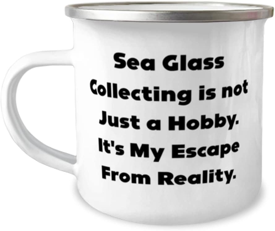 Sea Glass Collecting Gifts For Friends, Sea Glass Collecting is not., Nice Sea Glass Collecting 12oz Camper Mug, From Friends, Beach glass, Seaglass, Sea glass jewelry, Sea glass art, Beach glass