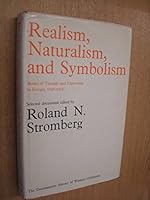 Realism, Naturalism and Symbolism: Modes of Thought and Expression in Europe, 1848-1914 0802720188 Book Cover
